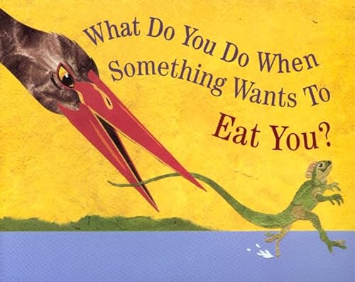 What Do You Do When Something Wants To Eat You? von Clarion